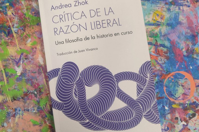 Comentario sobre «Crítica de la Razón Liberal, de Andrea Zhok»